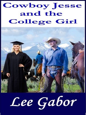 cover image of Cowboy Jesse and the College Girl